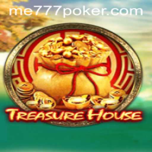 Discover the Exciting World of TreasureHouse: A Thrilling Exploration with ME777